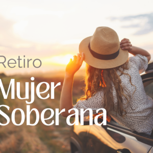 Retiro Mujer Soberana